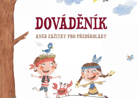 Dováděník – Dováděník aneb zážitky pro předškoláky