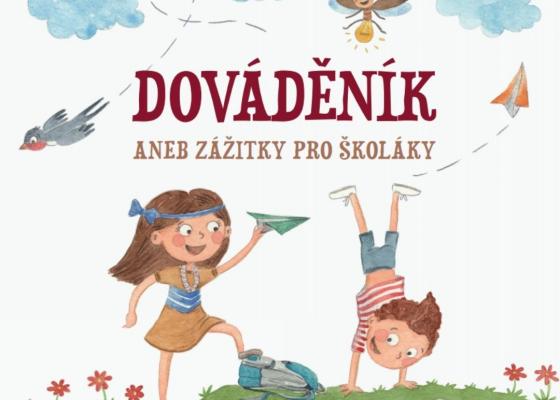 Dováděník – Dováděník aneb zážitky pro školáky